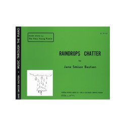 Jane Bastien: Raindrops Chatter