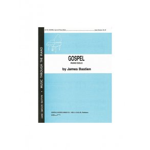 James Bastien: Gospel