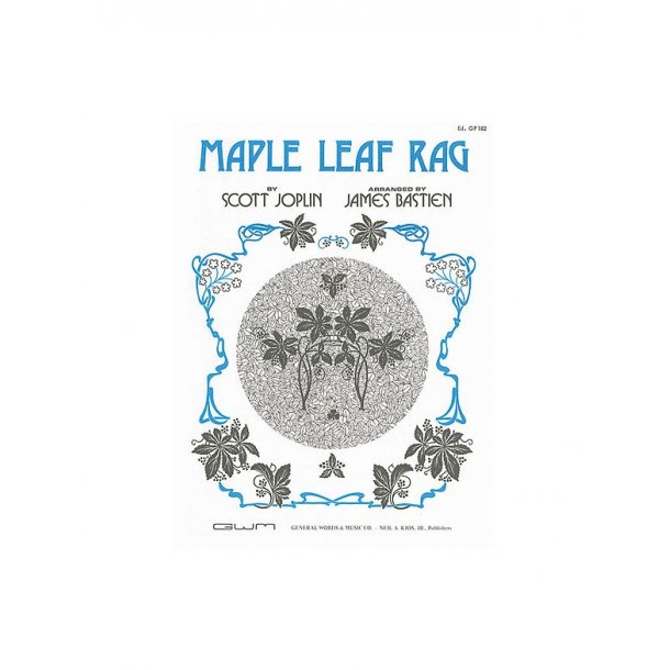 Scott Joplin: Maple Leaf Rag (ed. Bastien)
