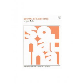 James Bastien: Sonatina In Classic Style