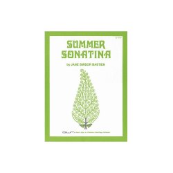 Jane Bastien: Summer Sonatina