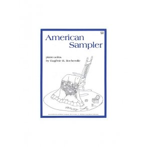 Eugenie Rocherolle: American Sampler