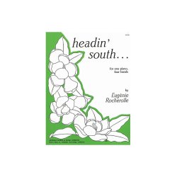 Eugenie Rocherolle: Headin' South