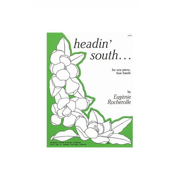 Eugenie Rocherolle: Headin' South
