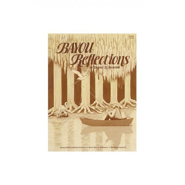 Bayou Refelctions