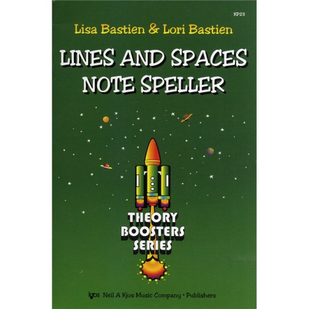 Lisa Bastien And Lori Bastien: Lines And Spaces Note Speller