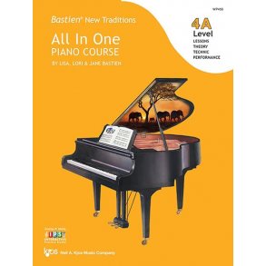 Bastien All in One Piano Course Level 4A : Bastien New Traditions