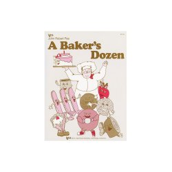 Baker's Dozen, A