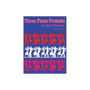 Three Piano Preludes In Jazz Stylings