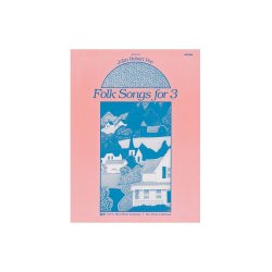 Folk Songs For 3