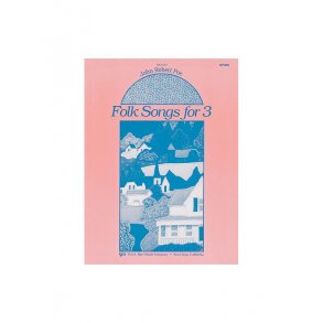 Folk Songs For 3