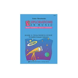 Explorations In Music Teacher's Book 2