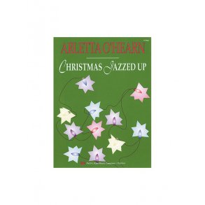 Arletta O'Hearn: Christmas All Jazzed Up