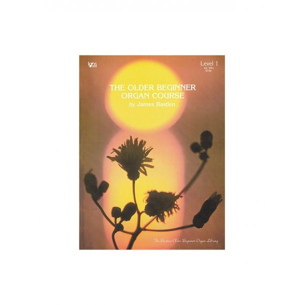 Older Beginner Organ Course, The, Level 1