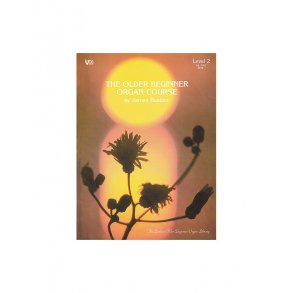 Older Beginner Organ Course, The, Level 2