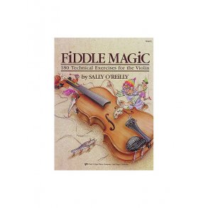 Sally O'Reilly: Fiddle Magic - 180 Technical Exercises For The Violin