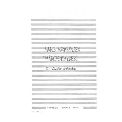 Hans Abrahamsen: Marchenbilder