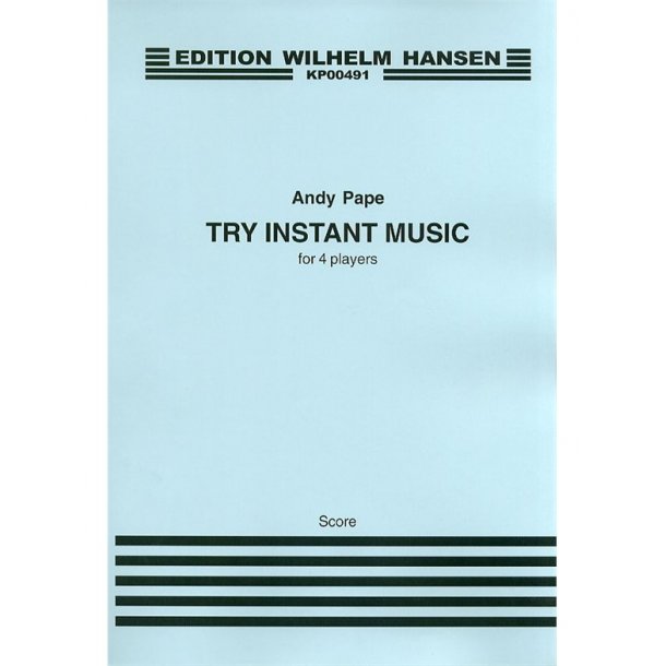Andy Pape: Try Instant Music