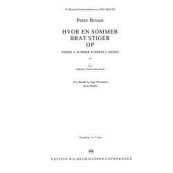 Peter Bruun: Where A Summer Suddenly Arises (Score and parts)
