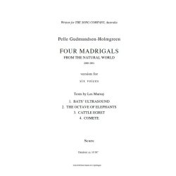 Pelle Gudmundsen-Holmgreen: Four Madrigals From The Natural World