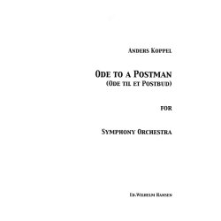 Koppel Ode To A Postman Score Orch
