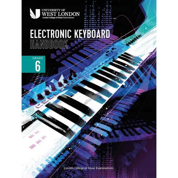 LCM Electronic Keyboard Handbook 2021 Grade 6