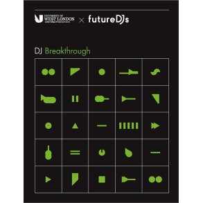 London College of Music DJ Handbook 2021 : Breakthrough