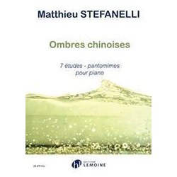 Ombres chinoises: 7 Etudes - Pantomimes