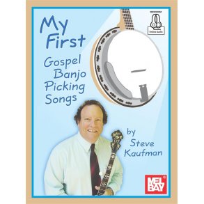 My First Gospel Banjo Picking Songs