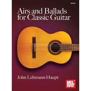 Airs and Ballads for Classic Guitar