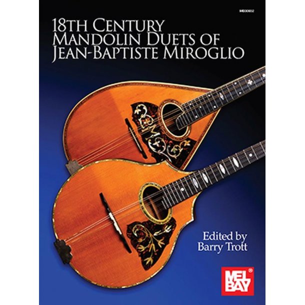 18th Century Mandolin Duets : of Jean-Baptiste Miroglio
