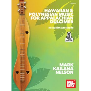 Hawaiian and Polynesian Music : For Appalachian Dulcimer
