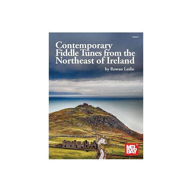 Contemporary Fiddle Tunes : from the Northeast of Ireland