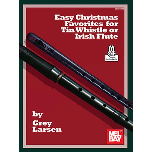 Easy Christmas Favorites : for Tin Whistle or Irish Flute