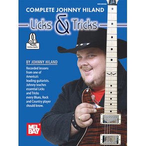 Complete Johnny Hiland Licks and Tricks