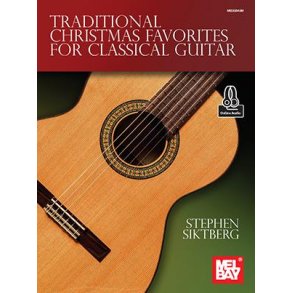 Traditional Christmas Favorites : for Classical Guitar