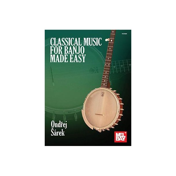Classical Music for Banjo Made Easy