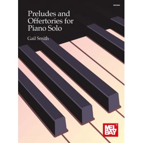Preludes and Offertories for Piano Solo