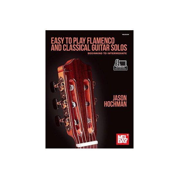 Easy to Play Flamenco and Classical Guitar Solos