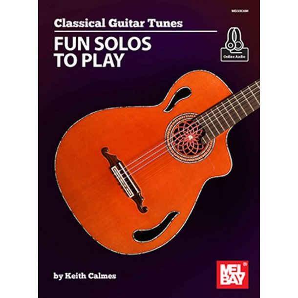 Classical Guitar Tunes - Fun Solos to Play