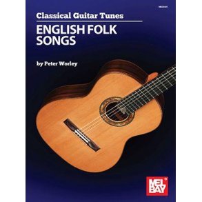 Classical Guitar Tunes - English Folk Songs
