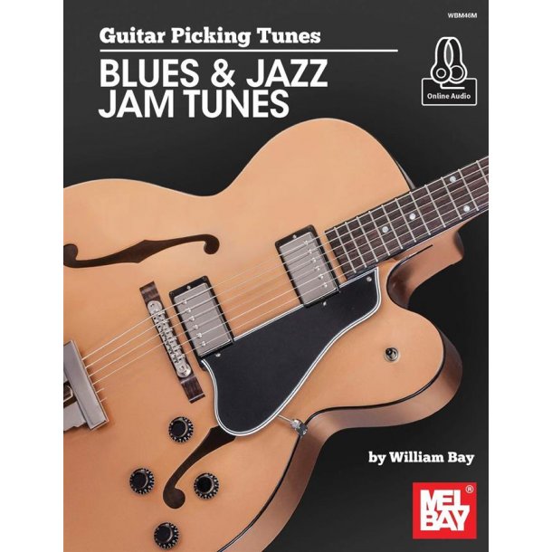 Guitar Picking Tunes : Blues & Jazz Jam Tunes
