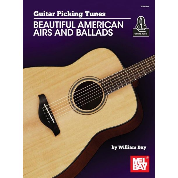 Guitar Picking Tunes : Beautiful American Airs and Ballads
