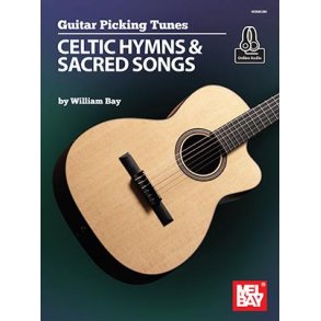 Guitar Picking Tunes : Celtic Hymns and Sacred Songs