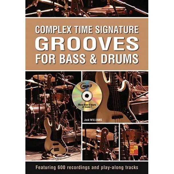 Complex Time Signature Grooves : For Bass & Drums