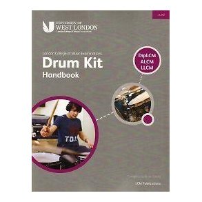 London College of Music: Drum Kit Handbook – DipLCM, ALCM, LLCM (Book/CD)