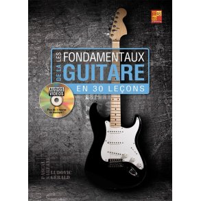 Gérald & Sarfati: Les Fondamentaux De La Guitare En 30 Leçons (Livre/DVD)