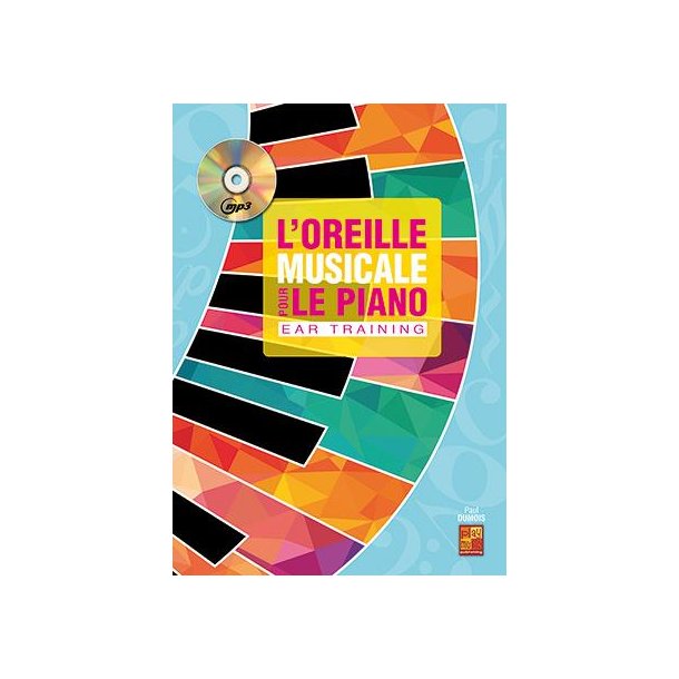 Paul Dumois: L'Oreille Musicale Pour Le Piano (Ear Training) (Livre/CD)