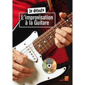 Je débute l'improvisation à la guitare