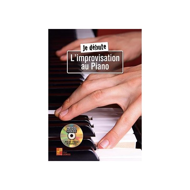 Je d&eacute;bute l'improvisation au piano